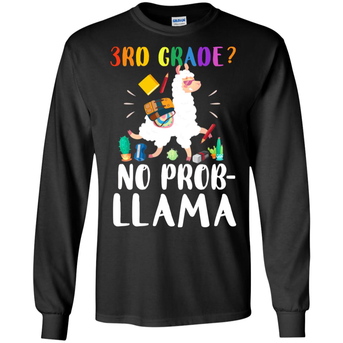 3rd Grade No Prob Llama Funny First Day Of School T-Shirt & Hoodie | Teecentury.com