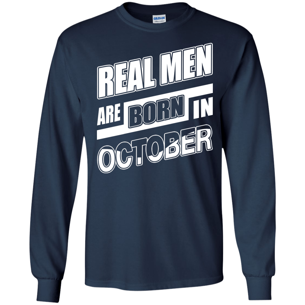 Real Men Are Born In October T-Shirt & Hoodie | Teecentury.com