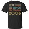 Epic Since September 2005 17th Birthday Gift 17 Yrs Old T-Shirt & Hoodie | Teecentury.com