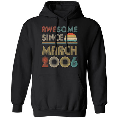 Awesome Since March 2006 Vintage 16th Birthday Gifts T-Shirt & Hoodie | Teecentury.com