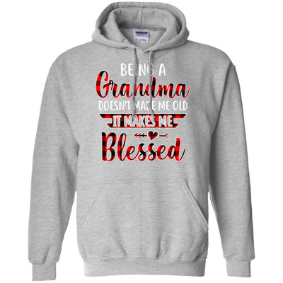 Red Plaid Funny Being A Grandma Doesn't Make Me Old T-Shirt & Hoodie | Teecentury.com