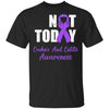 Support Crohn's Colitis Awareness Purple Ribbon Not Today T-Shirt & Hoodie | Teecentury.com