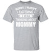 Sorry Not Listening Thinking About Mommy Funny Kids Youth Youth Shirt | Teecentury.com