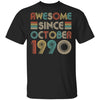 Awesome Since October 1990 Vintage 32th Birthday Gifts T-Shirt & Hoodie | Teecentury.com