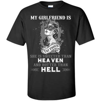 My Girlfriend Is Tattooted T-Shirt & Hoodie | Teecentury.com