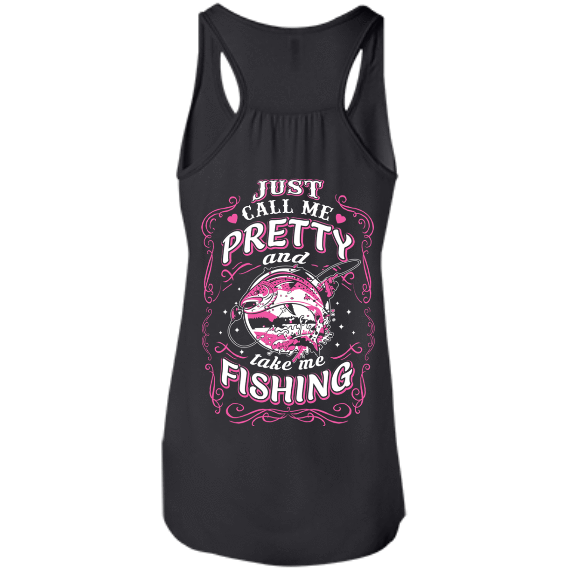Just Call Me Pretty And Take Me Fishing T-Shirt & Hoodie | Teecentury.com