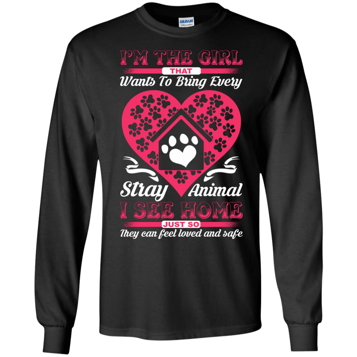 I'm The Girl That Wants To Bring Every Stray Animal T Shirt T-Shirt & Hoodie | Teecentury.com