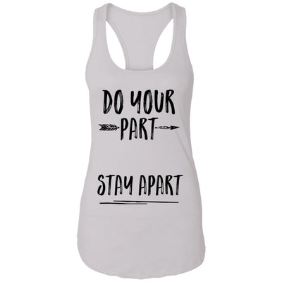 Do Your Part Stay Apart T-Shirt & Tank Top | Teecentury.com