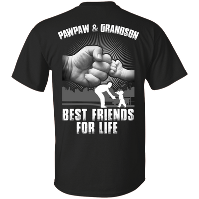 Pawpaw And Grandson Best Friends For Life T-Shirt & Hoodie | Teecentury.com