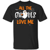 All The Ghouls Love Me Funny Halloween Kids Boy Girl Youth Youth Shirt | Teecentury.com