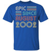 Epic Since August 2002 Vintage 20th Birthday Gifts T-Shirt & Hoodie | Teecentury.com