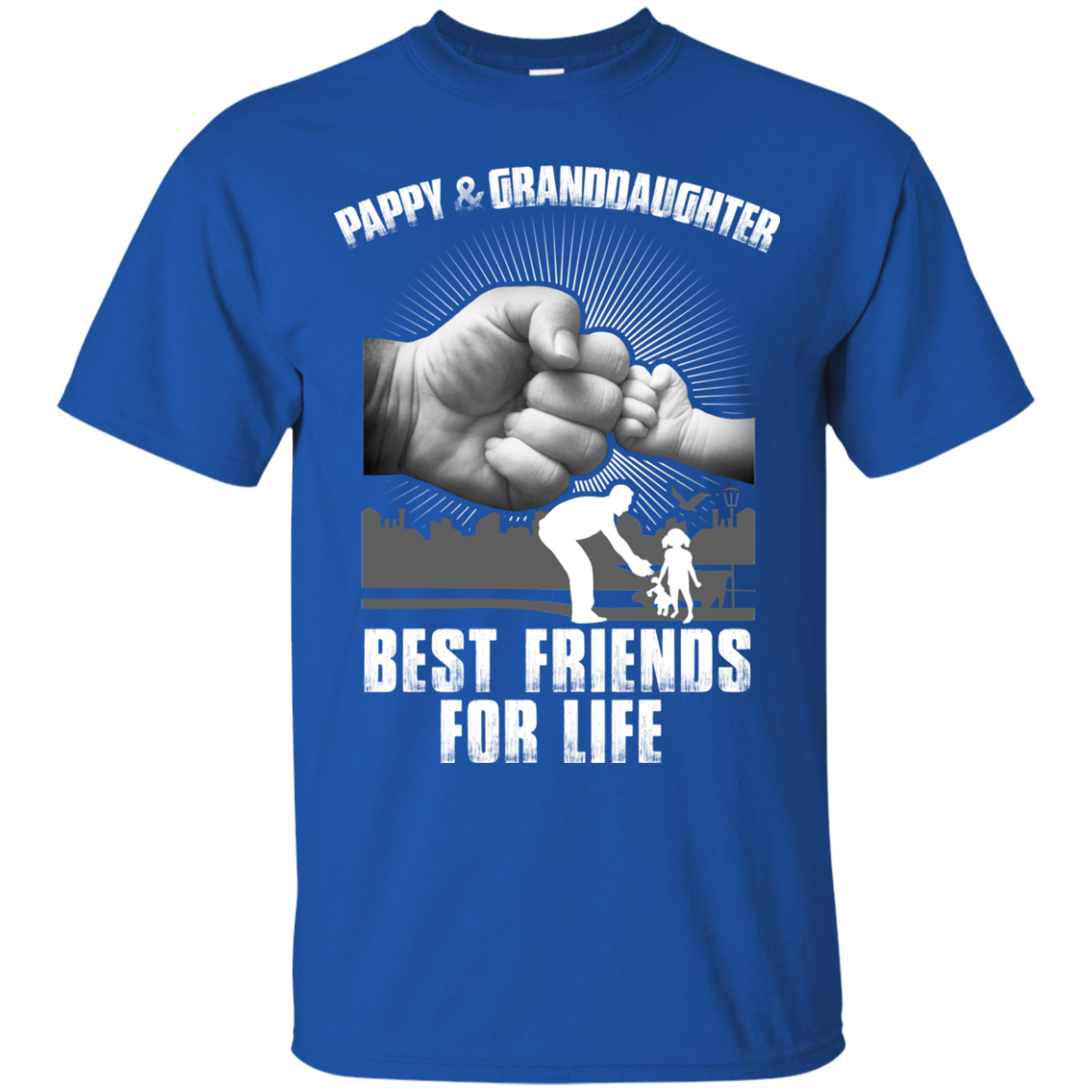 Pappy And Granddaughter Best Friends For Life T-Shirt & Sweatshirt | Teecentury.com