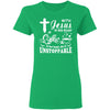 With Jesus in Her Heart and Coffee in Her Hand She is Unstoppable T-Shirt & Hoodie | Teecentury.com