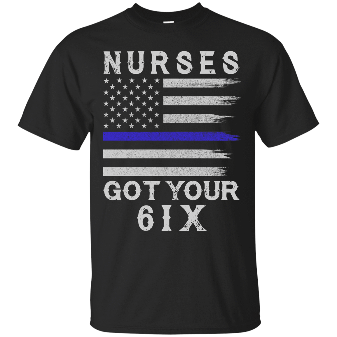 Nurse I Got Your Six T-Shirt & Hoodie | Teecentury.com