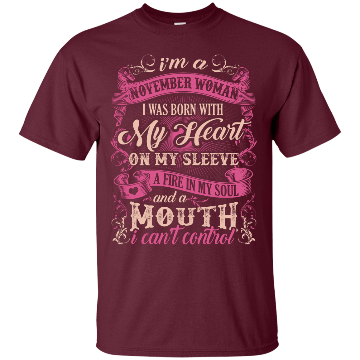 I Am A November Woman I Was Born With My Heart On My Sleeve T-Shirt & Hoodie | Teecentury.com