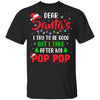 Dear Santa I Tried To Be Good But My Pop Pop Christmas Kids Youth Youth Shirt | Teecentury.com