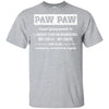 PawPaw Gifts Grandpa Definition Fathers Day T-Shirt & Hoodie | Teecentury.com