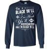 I'm black ya'll and I'm blackity-black T-Shirt & Hoodie | Teecentury.com