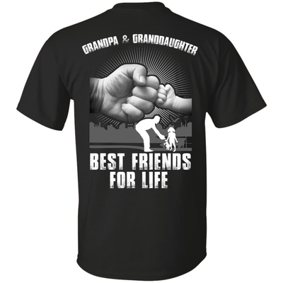 Grandpa And Granddaughter Best Friends For Life T-Shirt & Hoodie | Teecentury.com