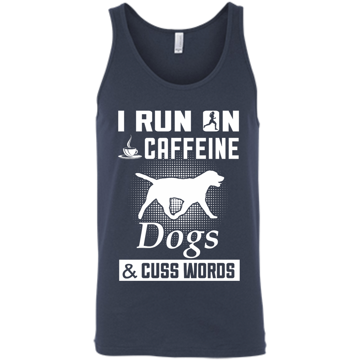 I Run On Caffeine Dogs And Cuss Words T-Shirt & Hoodie | Teecentury.com