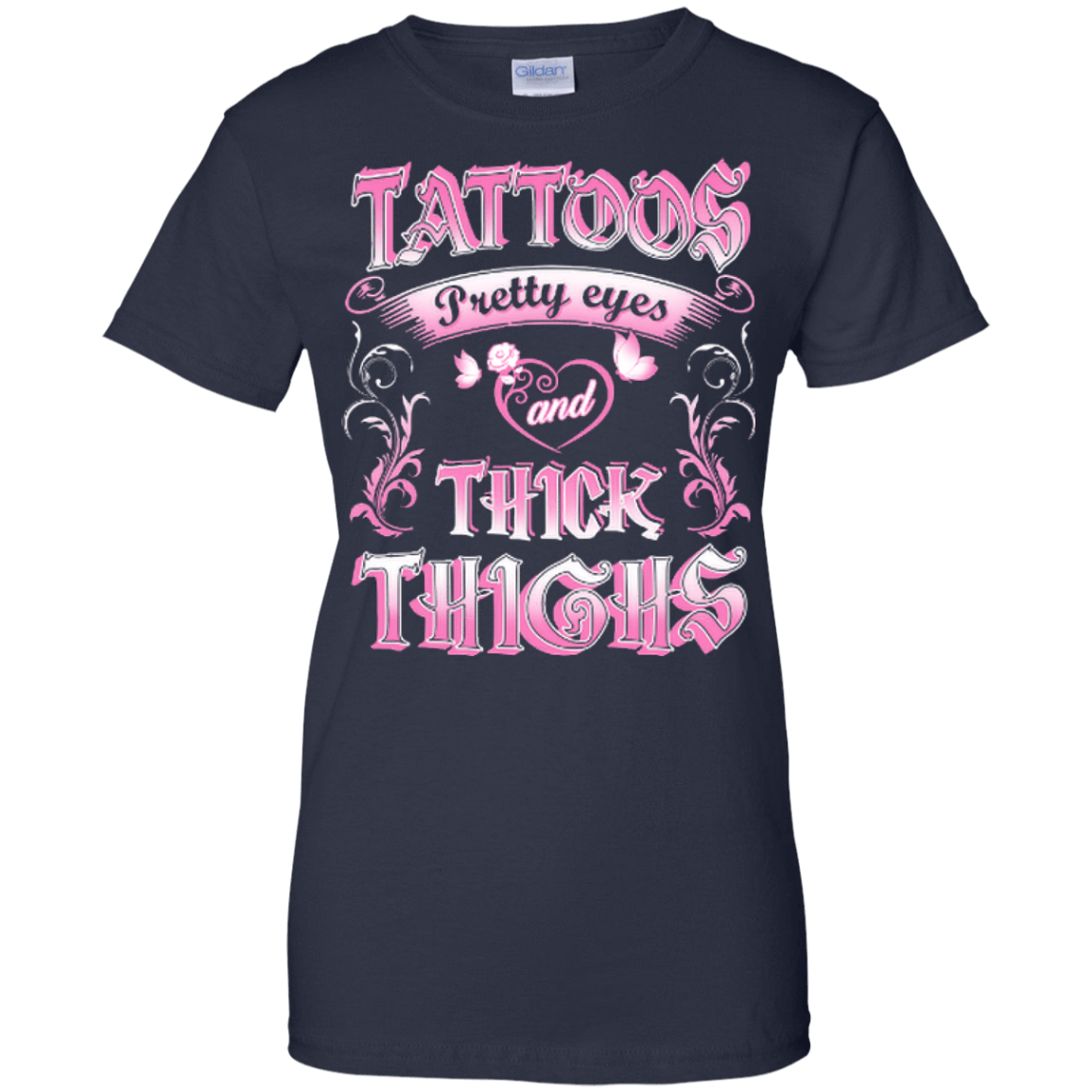 Tattoos Pretty Eyes And Thick Thighs Lover T-Shirt & Hoodie | Teecentury.com
