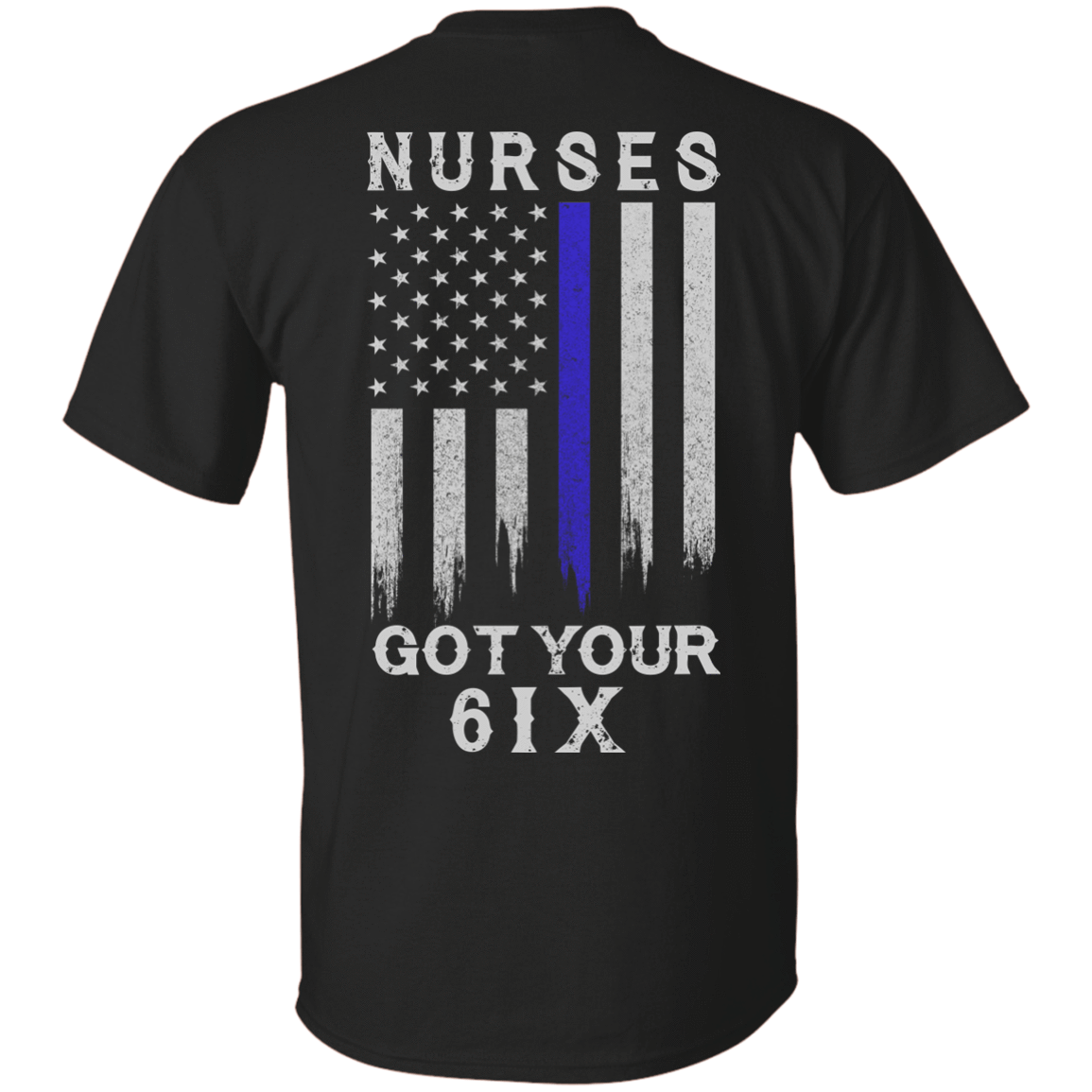 Nurse I Got Your 6 T-Shirt & Hoodie | Teecentury.com
