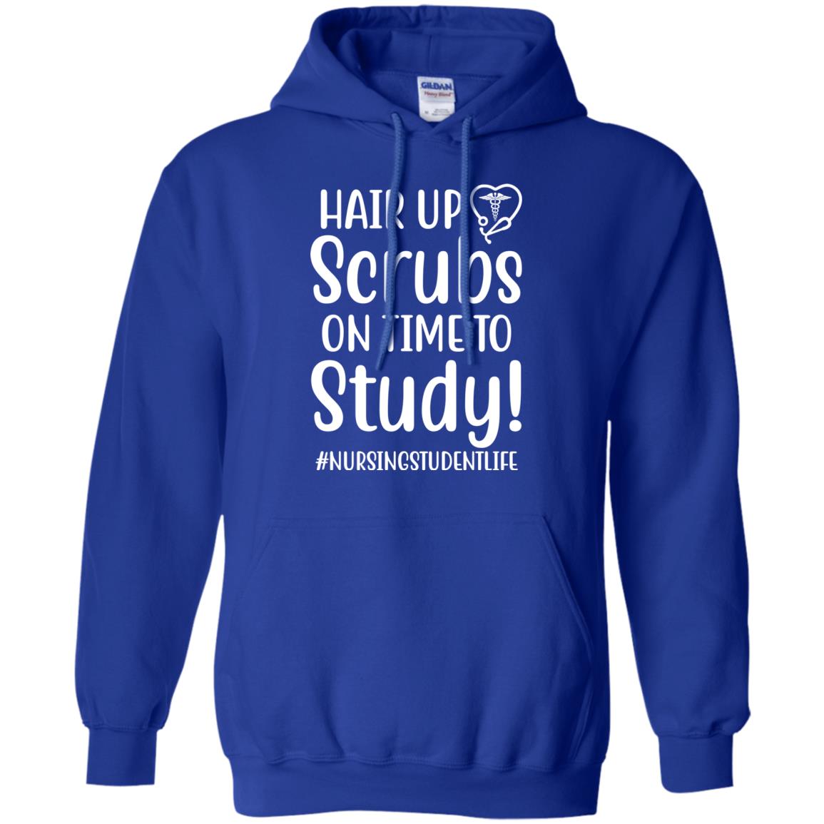 Hair Up Scrubs On Time To Study Nursing Student T-Shirt & Hoodie | Teecentury.com