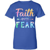 Faith Over Fear Christian Gift For Women T-Shirt & Hoodie | Teecentury.com