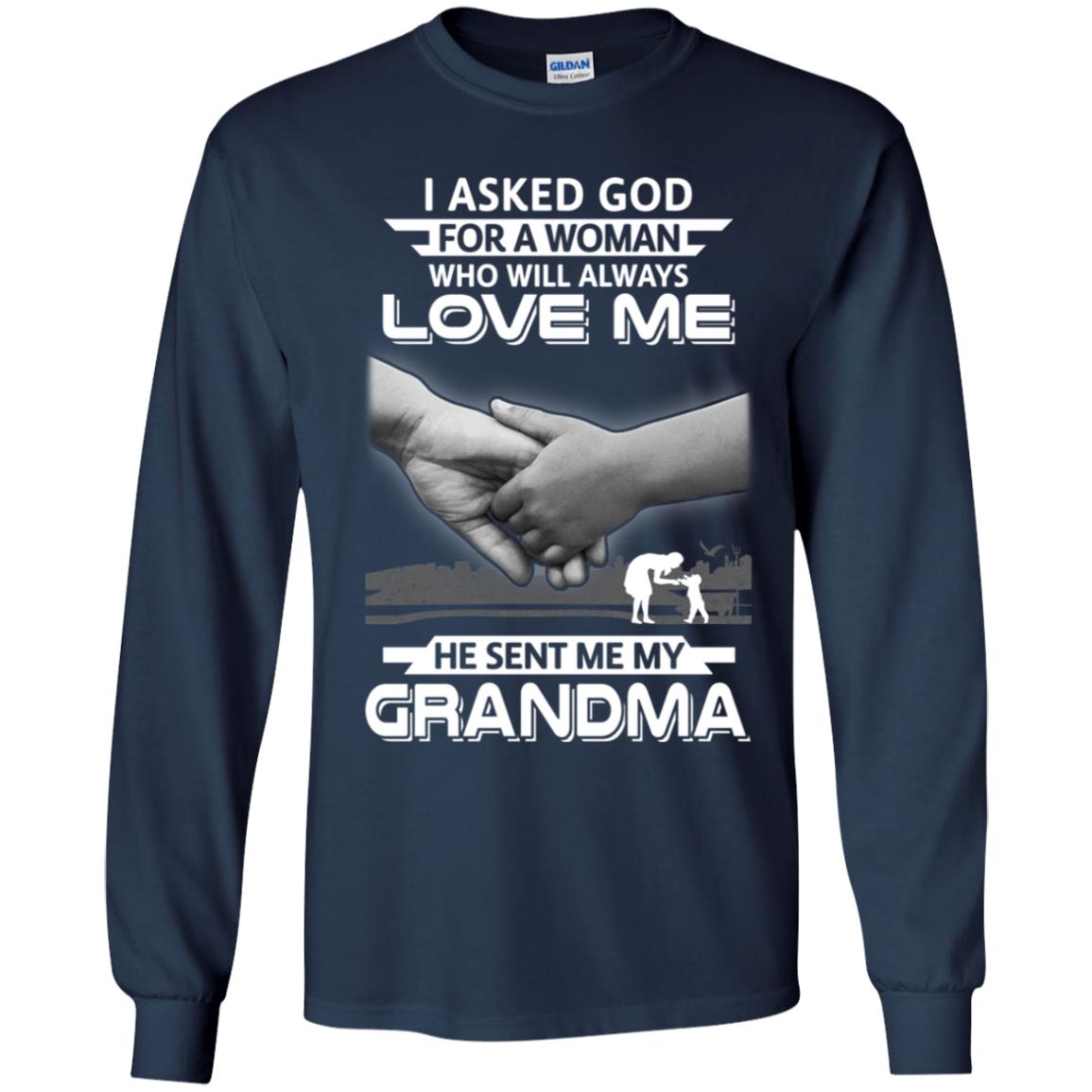 I Asked God For A Woman Who Always Love Me Grandma Youth Youth Shirt | Teecentury.com