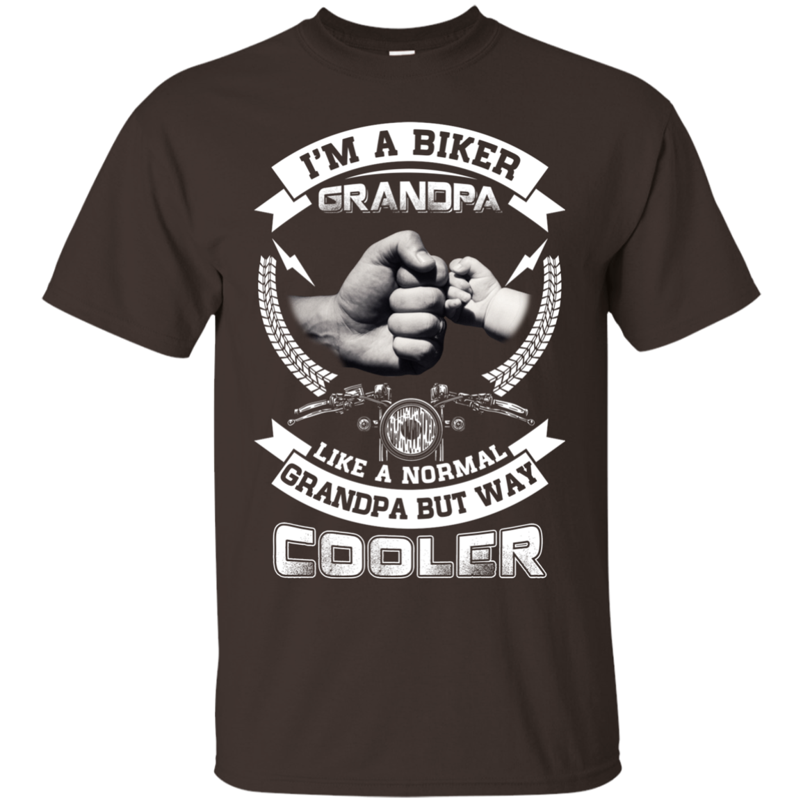 I'm A Biker Grandpa Like A Normal Grandpa But Way Cooler T-Shirt & Hoodie | Teecentury.com