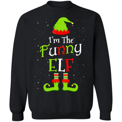 I'm The Funny Elf Family Matching Funny Christmas Group Gift T-Shirt & Sweatshirt | Teecentury.com