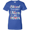 Mothers Day Gifts Blessed To Be Called Mom And Nonna T-Shirt & Hoodie | Teecentury.com