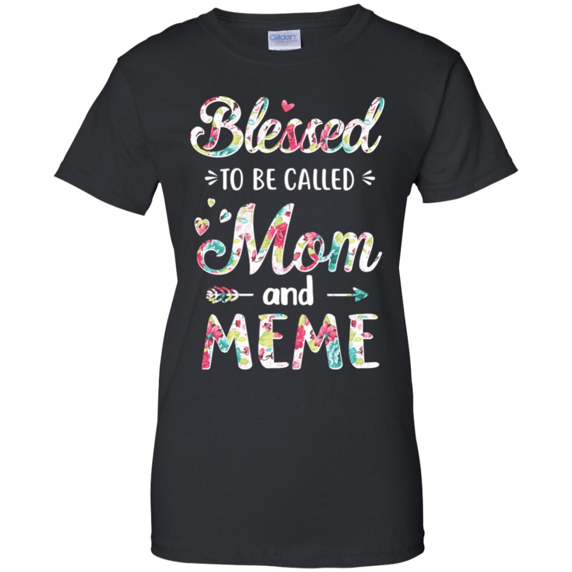 Mothers Day Gifts Blessed To Be Called Mom And Meme T-Shirt & Hoodie | Teecentury.com