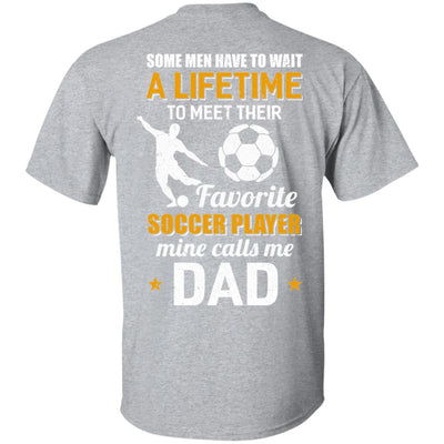 Funny My Favorite Soccer Player Calls Me Dad Gifts T-Shirt & Hoodie | Teecentury.com