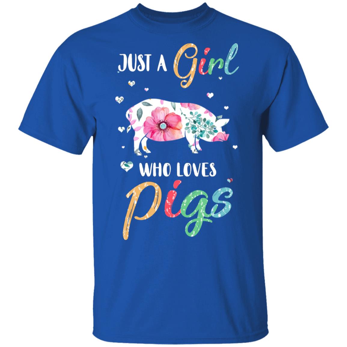 Just A Girl Who Loves Pigs Cute Pig Lover T-Shirt & Hoodie | Teecentury.com
