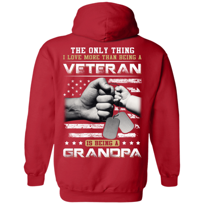 I Love More Than Being A Veteran Is Being A Grandpa T-Shirt & Hoodie | Teecentury.com