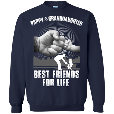 Pappy And Granddaughter Best Friends For Life T-Shirt & Sweatshirt | Teecentury.com