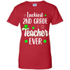 Luckiest 2nd Grade Teacher Ever Irish St Patricks Day T-Shirt & Hoodie | Teecentury.com