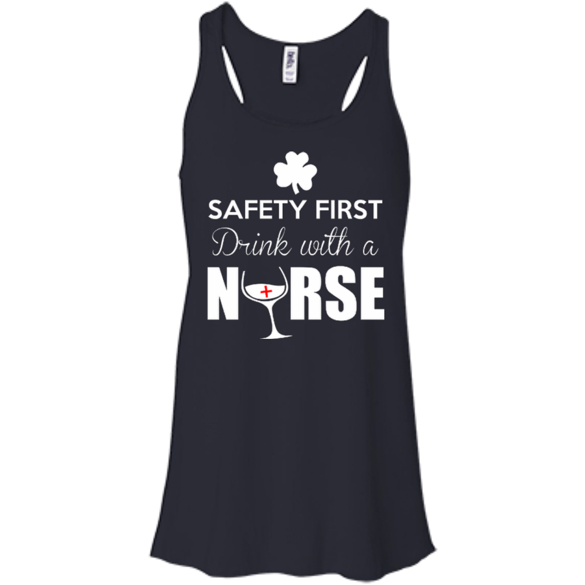 Safety First Drink With A Nurse T-Shirt & Hoodie | Teecentury.com