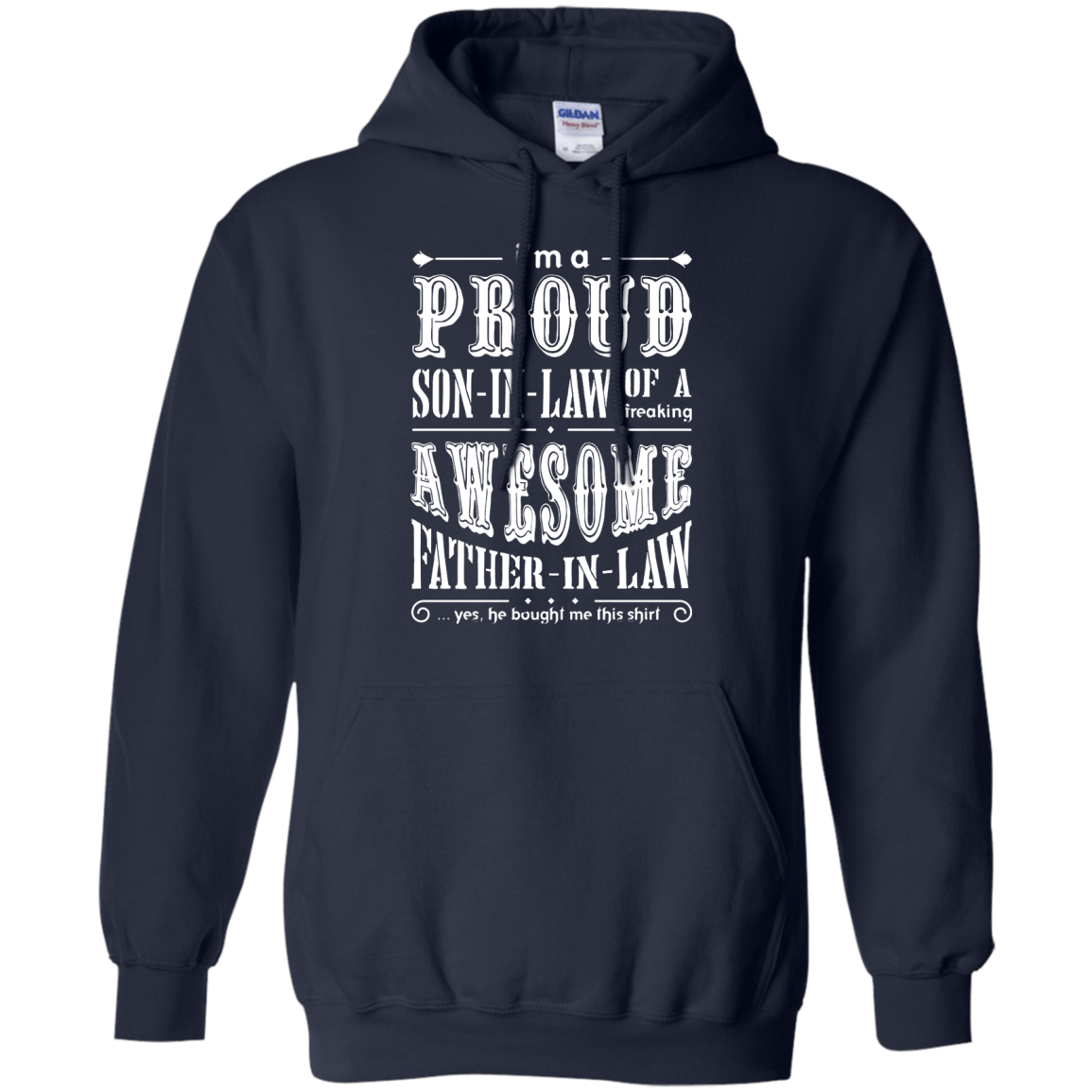 I'm A Proud Son In Law Of A Freaking Awesome Father In Law T-Shirt & Hoodie | Teecentury.com