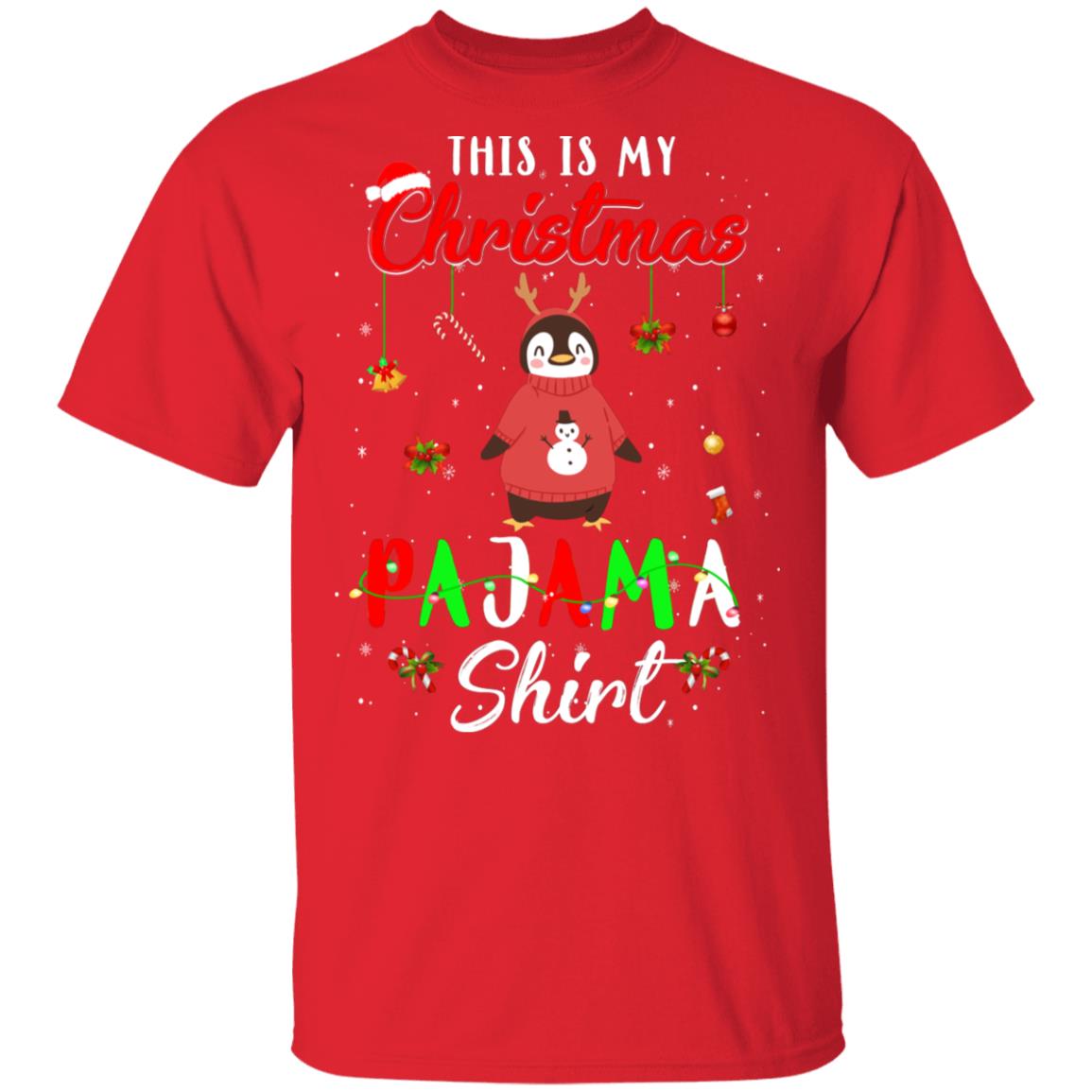 This Is My Christmas Pajama Penguin Christmas Gifts T-Shirt & Sweatshirt | Teecentury.com