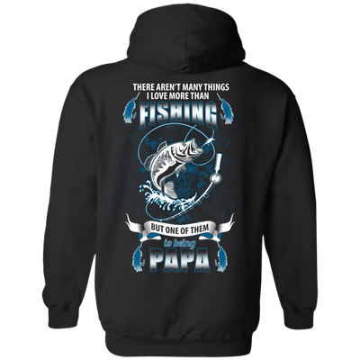 I Love More Them Fishing PAPA T-Shirt & Hoodie | Teecentury.com