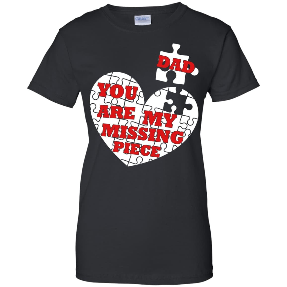 DAD YOU ARE MY MISSING PIECE T-Shirt & Hoodie | Teecentury.com