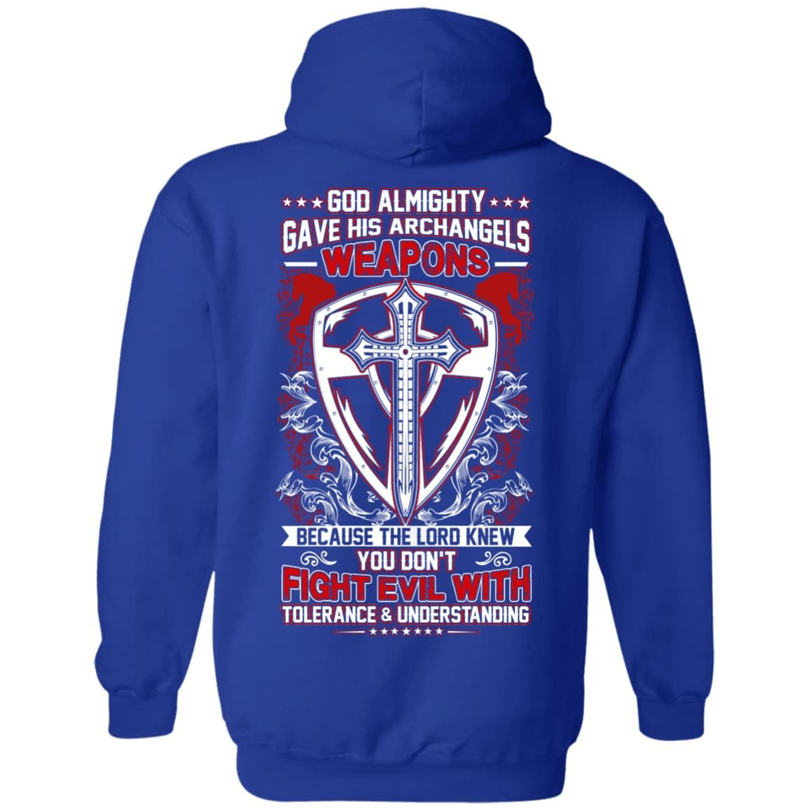 God Almighty Gave His Archangels Weapons T-Shirt & Hoodie | Teecentury.com