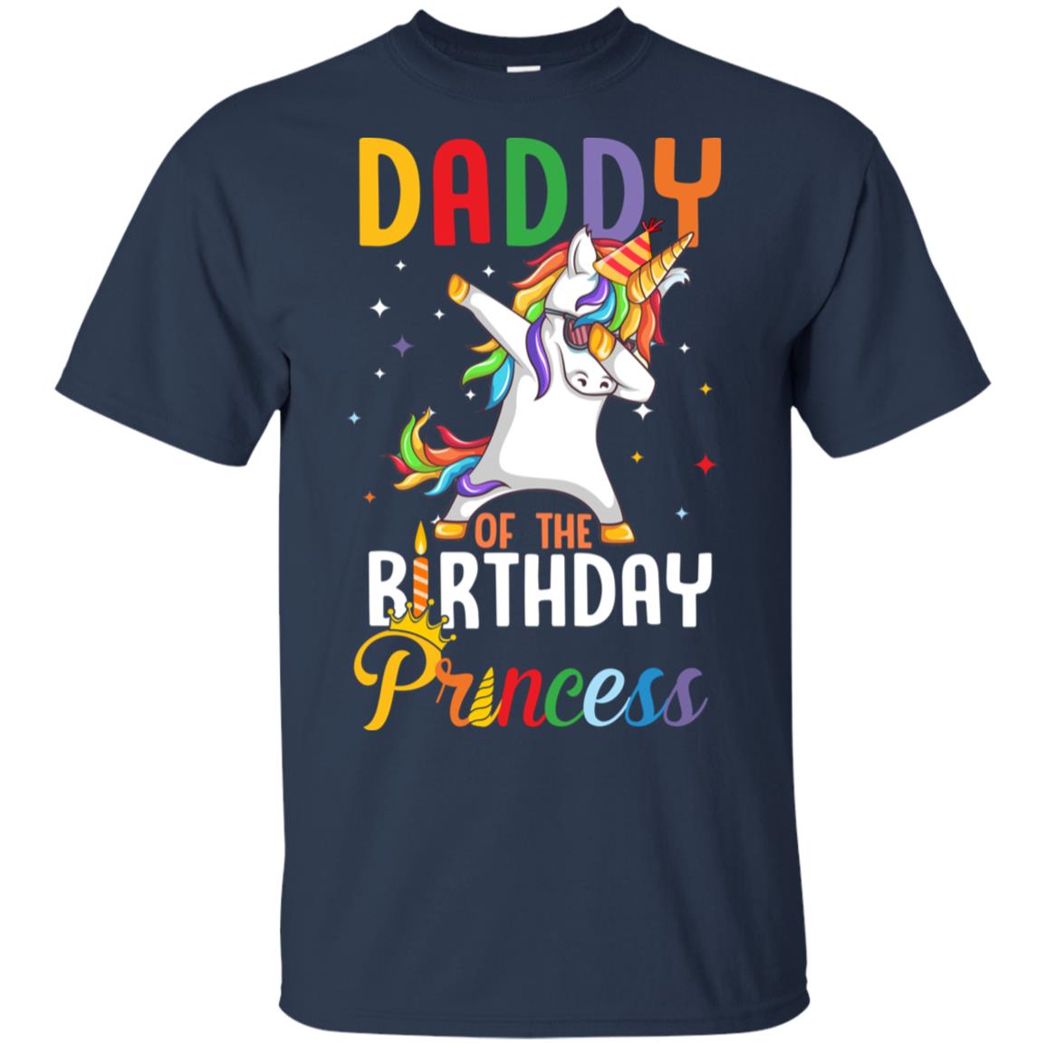 Daddy Of The Birthday Girl Dabbing Unicorn Party T-Shirt & Hoodie | Teecentury.com