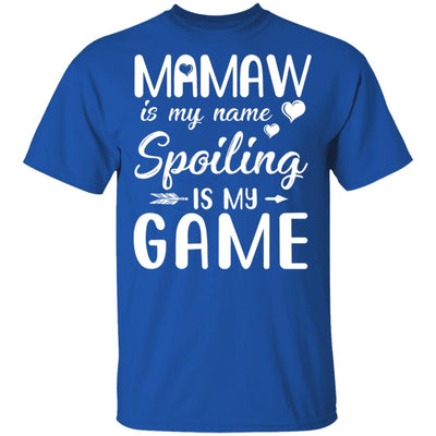 Mamaw Is My Name Spoiling Is My Game Funny Mothers Day T-Shirt & Tank Top | Teecentury.com