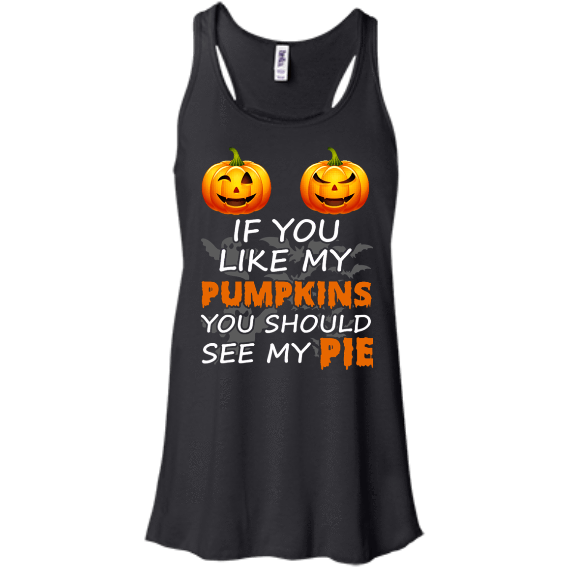 If You Like My Pumpkins You Should See My Pie T-Shirt & Hoodie | Teecentury.com