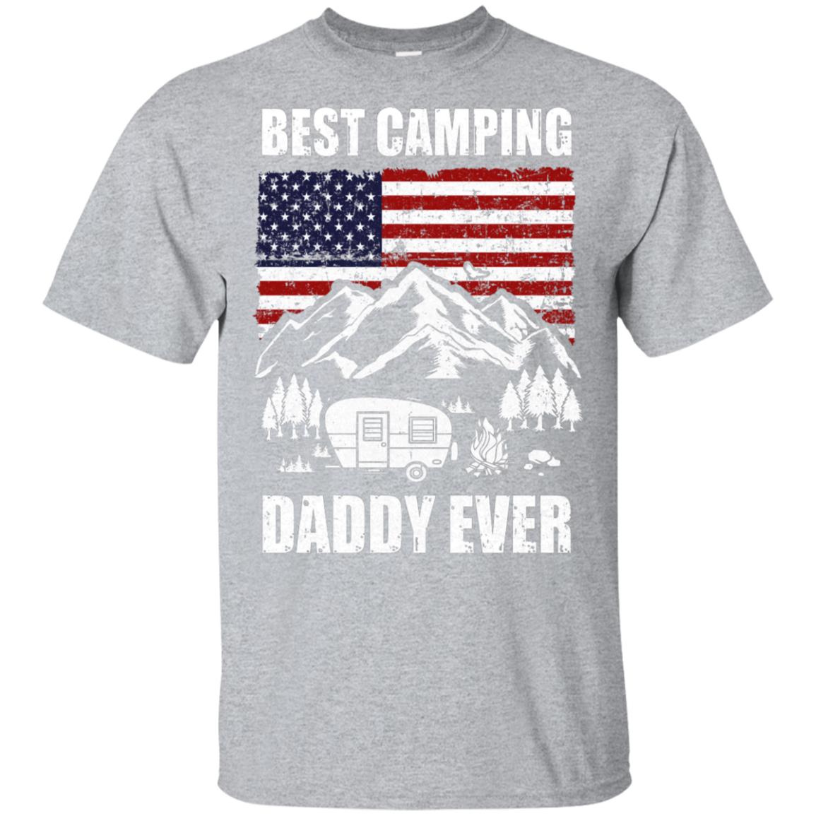 Best Camping Daddy Ever Usa Flag Father's Day Gift T-Shirt & Hoodie | Teecentury.com