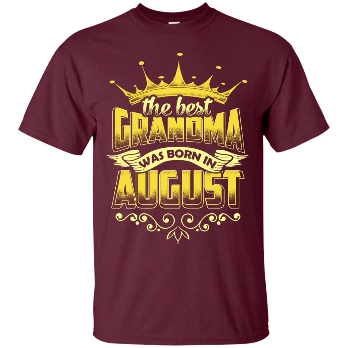 The Best Grandma Was Born In August T-Shirt & Hoodie | Teecentury.com