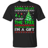 Gonna Go Lay Under The Tree To Remind That I Am A Gift Ugly T-Shirt & Sweatshirt | Teecentury.com